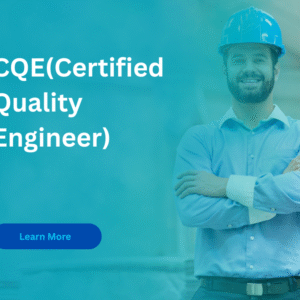 CQE(Certified Quality Engineer)