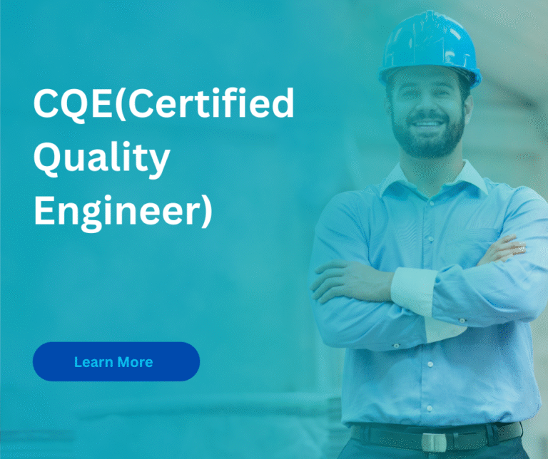CQE(Certified Quality Engineer)