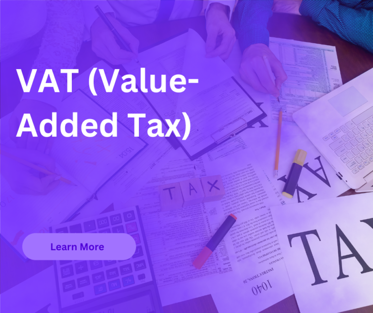 VAT (Value-Added Tax)